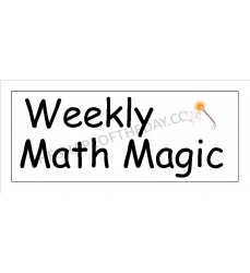 Weekly Math Magic